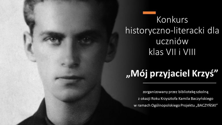 Read more about the article Wyniki konkursu historyczno-literackiego „Mój przyjaciel Krzyś” dla uczniów klas VII i VIII
