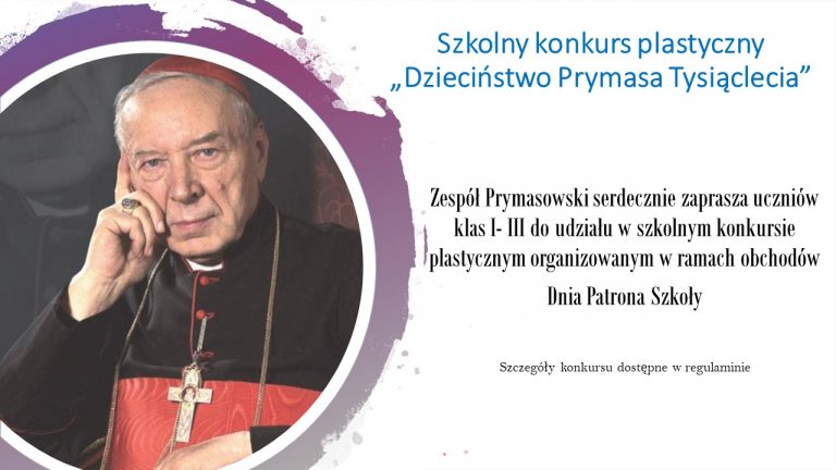Read more about the article Konkurs plastyczny „Dzieciństwo Prymasa Tysiąclecia” dla klas I-III