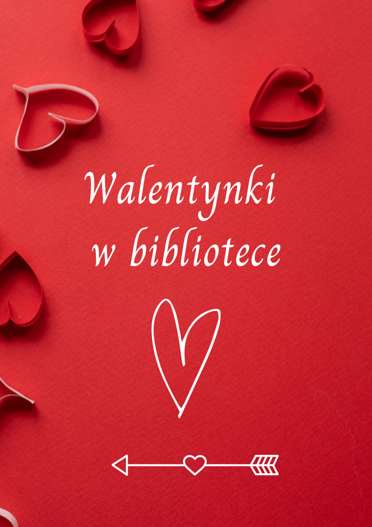 Read more about the article Walentynki w bibliotece