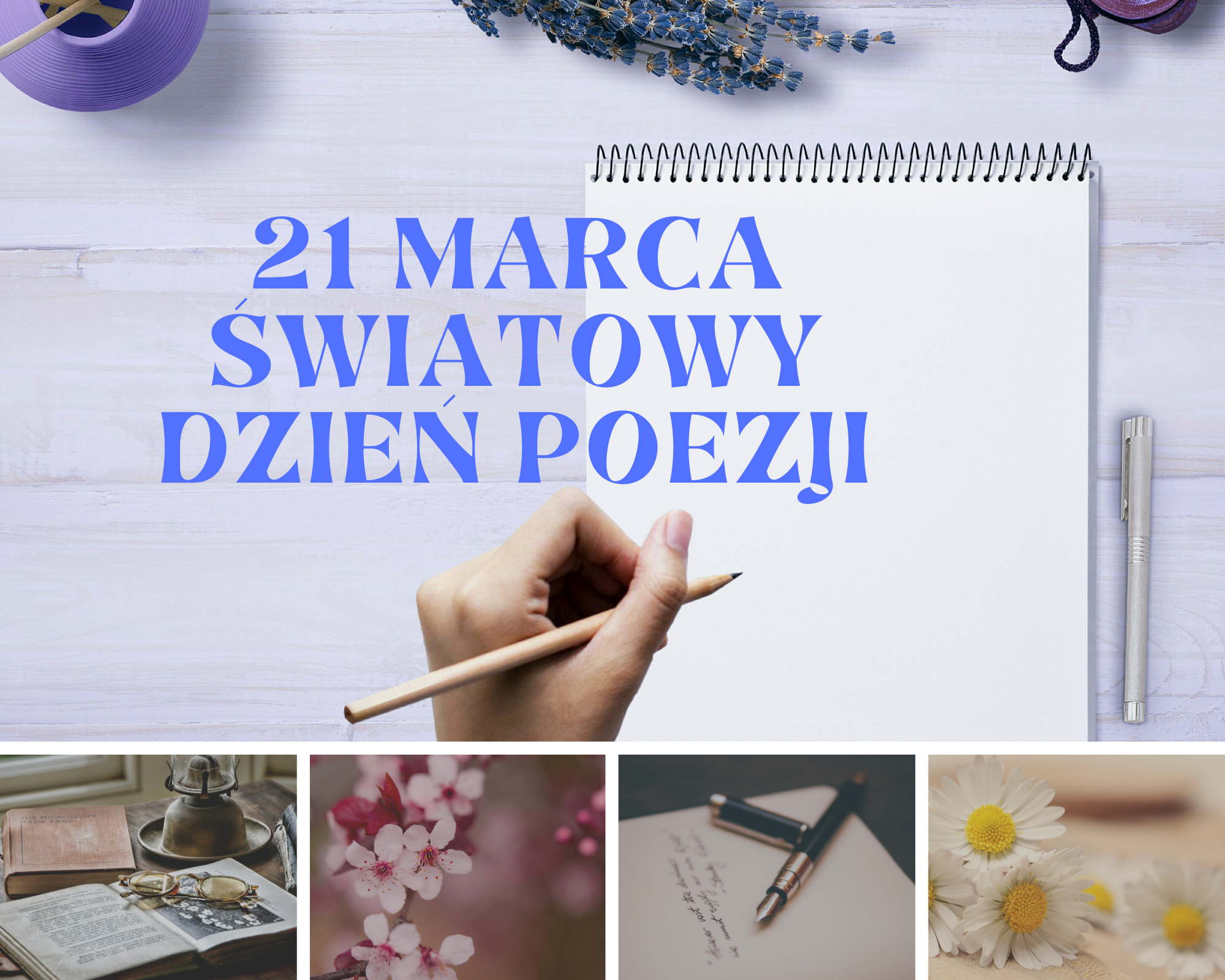 You are currently viewing 21 marca Światowy Dzień Poezji