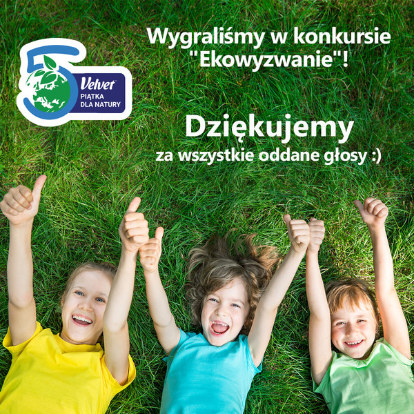 Ogólnopolski Konkurs Edukacyjny „Velvet. Piątka dla Natury” – 1e NAGRODZONA!