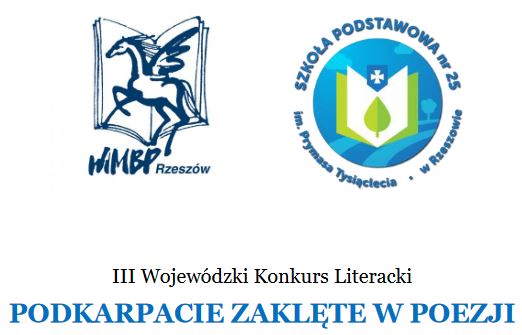 Read more about the article Rozstrzygnięcie III edycji konkursu Podkarpacie Zaklęte w Poezji